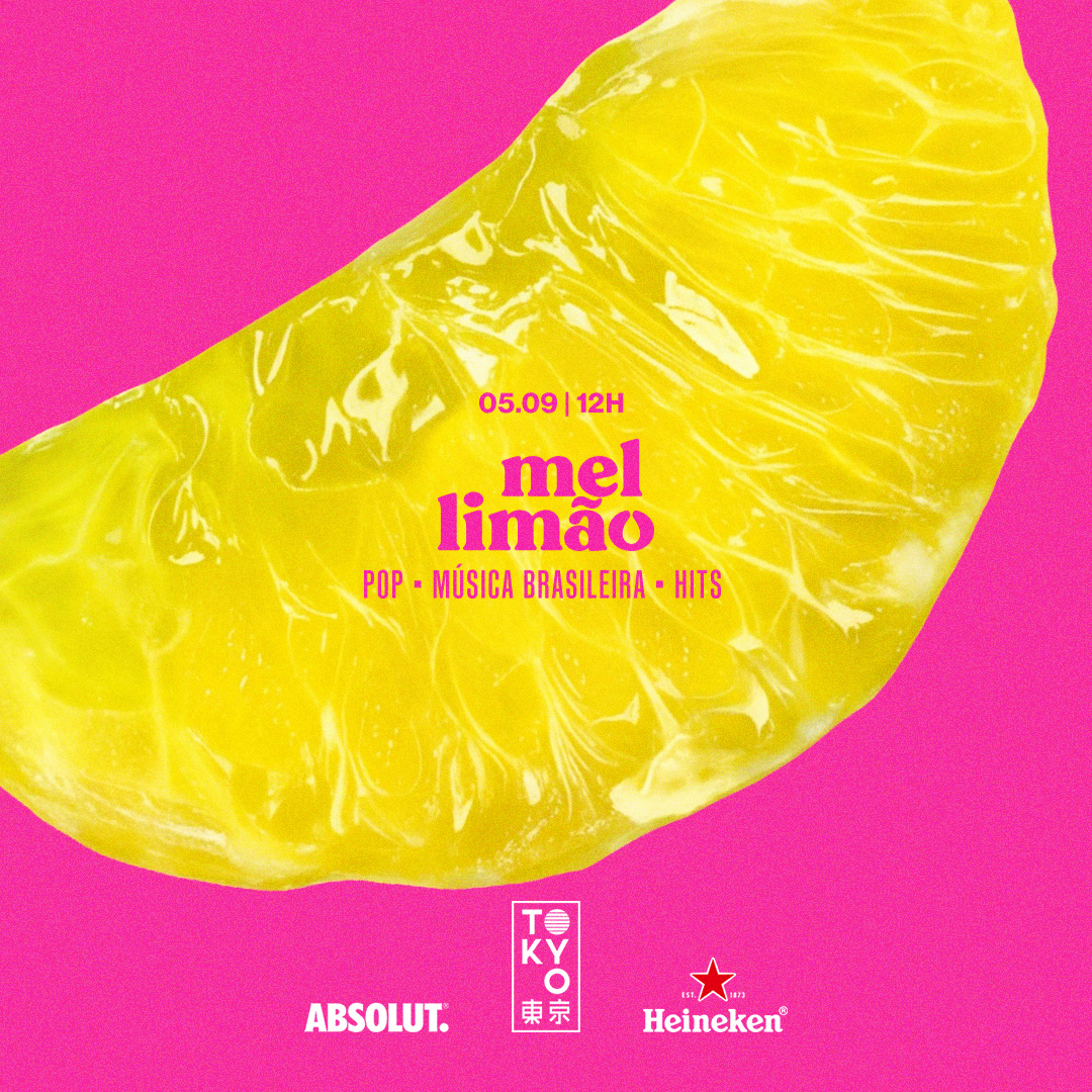 Mel Limão 東 京 (Pop | BR | Hits no Tokyo 東 京) [Sábado | 05.09]