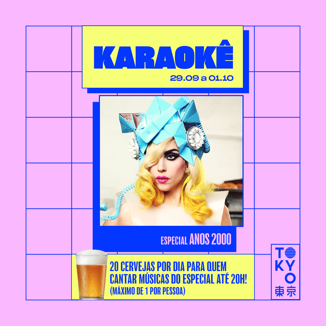 Karaokê Happy-Hour do Tokyo 東 京 Especial Anos 2000 [Vip até 19h]