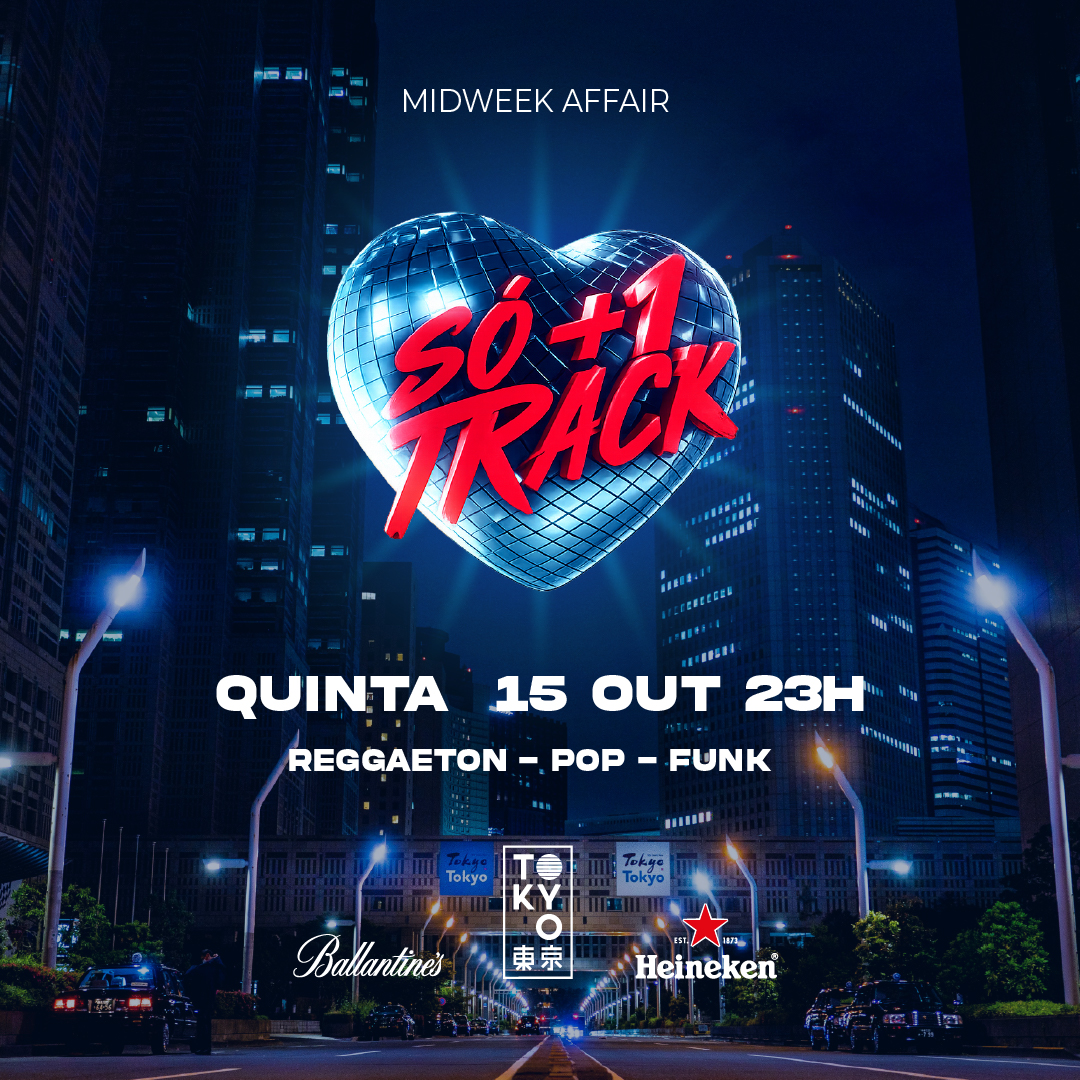 Só Mais uma Track na Cobertura do Tokyo 東 京 (15.10)