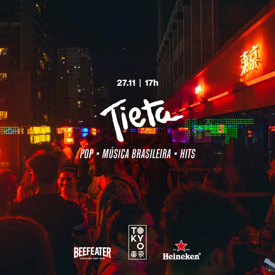 Tieta na Cobertura do Tokyo 東 京 Música Brasileira | Pop | Hits [27.11 – Sexta-Feira]